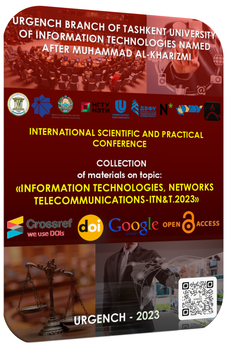View Vol. 1 No. 05.05 (2023): «INFORMATION TECHNOLOGIES, NETWORKS AND TELECOMMUNICATIONS-ITN&T-2023»